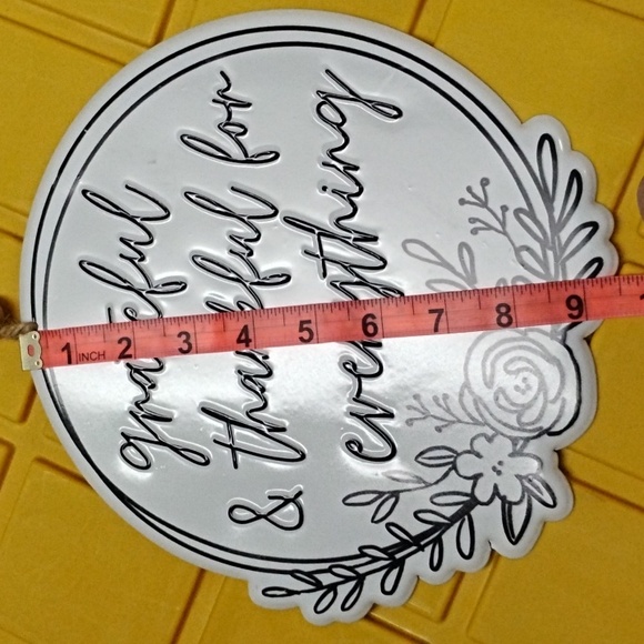 Grateful and thankful for everything metal sign - Picture 3 of 4